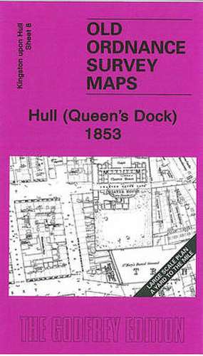 Neave, S: Hull (Queen's Dock) 1853 de Susan Neave