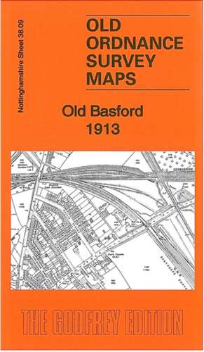 Old Basford 1913 de Barrie Trinder