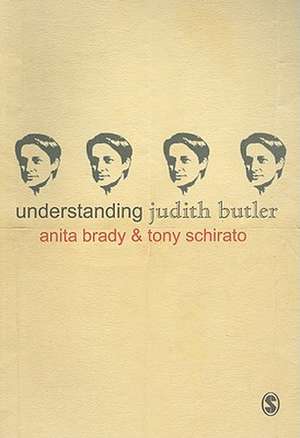 Understanding Judith Butler de Anita Brady