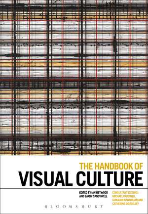 The Handbook of Visual Culture de Ian Heywood