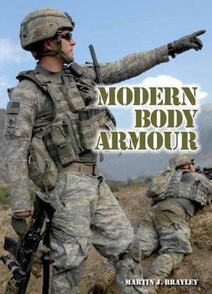 Modern Body Armour de Martin J. Brayley