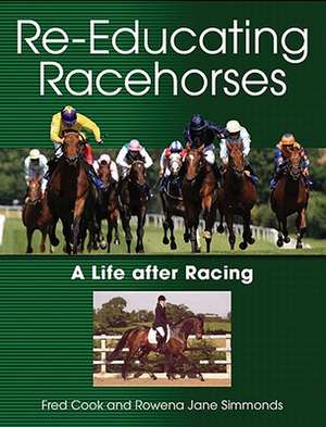 Re-Educating Racehorses de Fred Cook