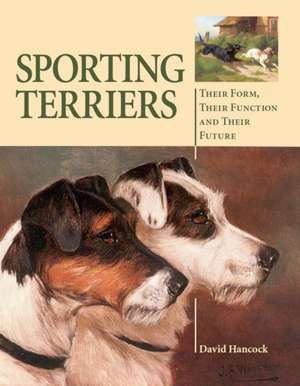 Sporting Terriers de David Hancock