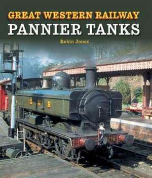 Great Western Railway Pannier Tanks de Robin Jones