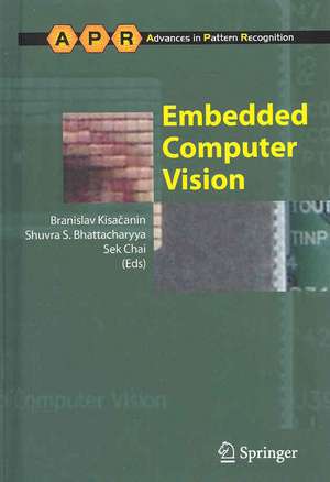 Embedded Computer Vision de Branislav Kisacanin