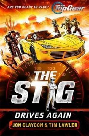 The Stig Drives Again de Jon Claydon