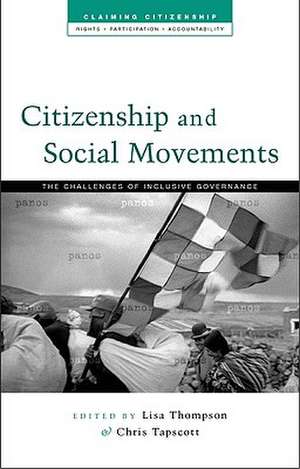 Citizenship and Social Movements: Perspectives from the Global South de Lisa Thomson