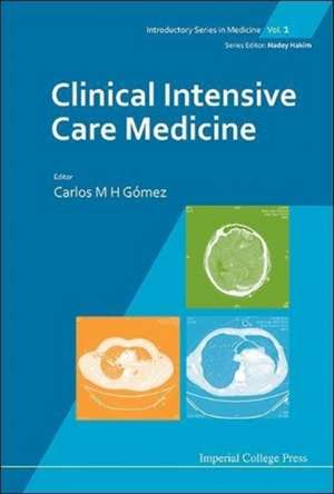 Clinical Intensive Care Medicine de Gomez