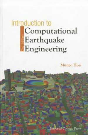 Introduction to Computational Earthquake Engineering de Muneo Hori