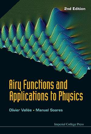 AIRY FUNCTIONS & APPL TO PHYS (2ED) de Vallee Olivier