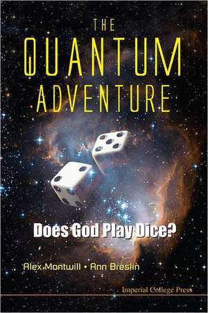 The Quantum Adventure de Alex Montwill