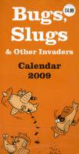 Bugs, Slugs and Other Invaders Super Slim Calendar