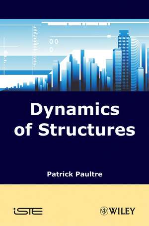 Dynamics of Structures de P Paultre