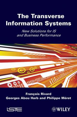 Transverse Information Systems de F Rivard