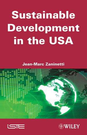 Sustainable Development in the USA de J–M Zaninetti