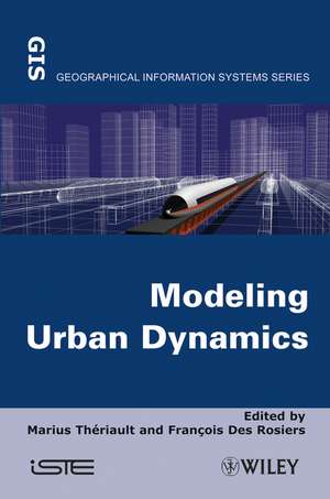 Modeling Urban Dynamics: Mobility, Accessibility and Real Estate Value de Marius Th&eacute;riault