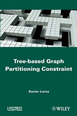 Tree–based Graph Partitioning Constraint de X Lorca