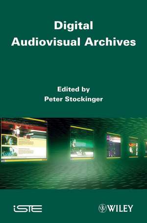 Digital Audiovisual Archives de P Stockinger