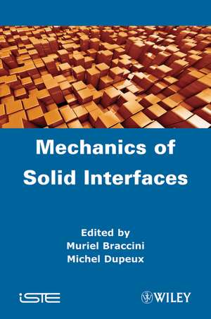 Mechanics of Solid Interfaces de M Dupeux