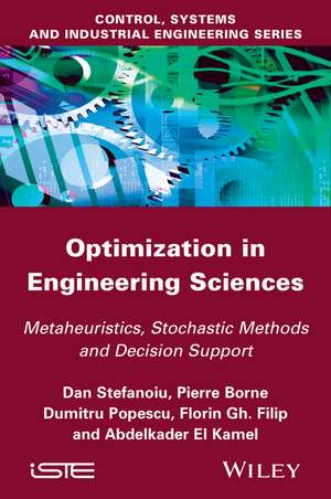 Optimization in Engineering Sciences – Approximate and Metaheuristic Methods de P Stefanoiu