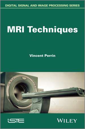 MRI Techniques de V Perrin