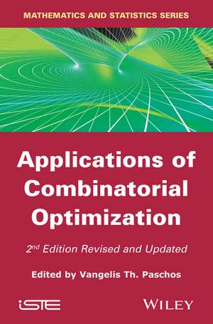 Applications of Combinatorial Optimization de Vangelis Th Paschos
