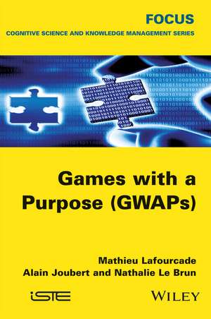 Games with a Purpose (GWAPS) de Lafourcade