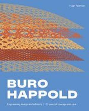 Buro Happold - Engineering, Design and Advisory de Hugh Pearman