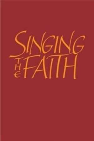 Singing the Faith de Methodist Church