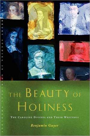 The Beauty of Holiness de Benjamin Guyer