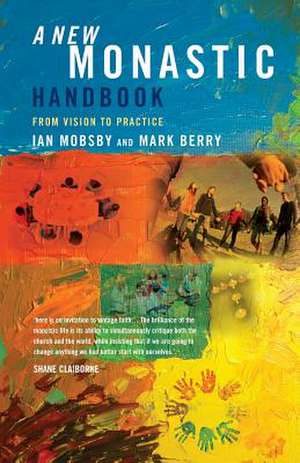 A New Monastic Handbook de Ian Mobsby