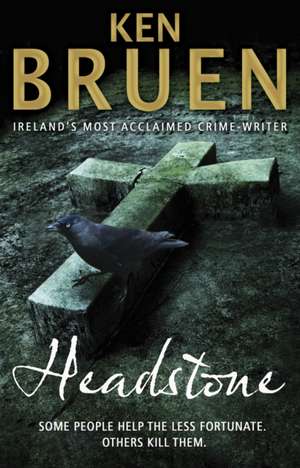 Headstone de Ken Bruen