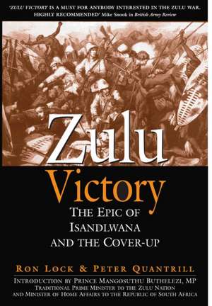 Zulu Victory de Ron Lock