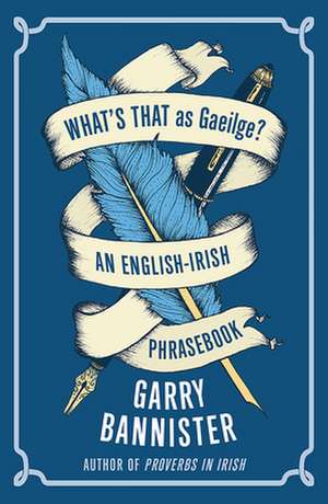 What's That as Gaeilge de Garry Bannister