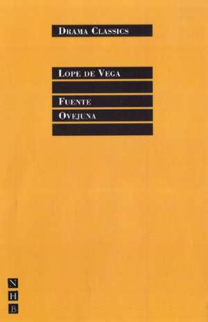 Fuente Ovejuna de Lope de Vega