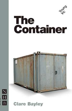 The Container de Clare Bayley