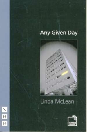 Any Given Day de Linda McLean