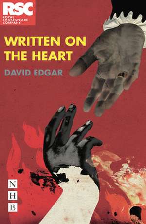 Written on the Heart de David Edgar