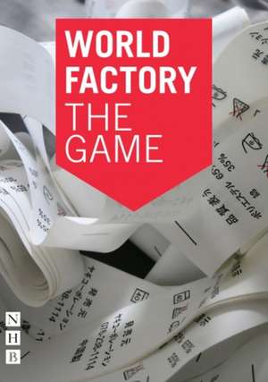 World Factory: The Game de Zo Svendsen