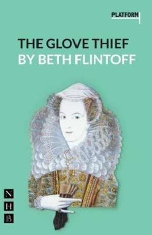 Glove Thief de Beth Flintoff