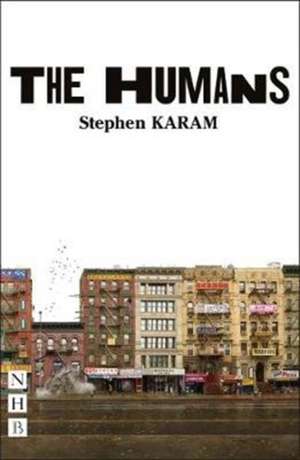 The Humans de Stephen Karam