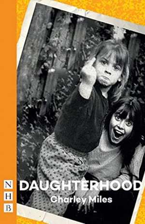 Daughterhood de Charley Miles