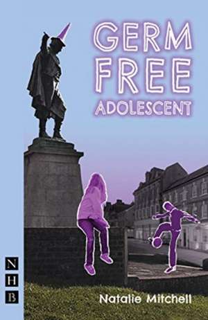 Germ Free Adolescent de Natalie Mitchell