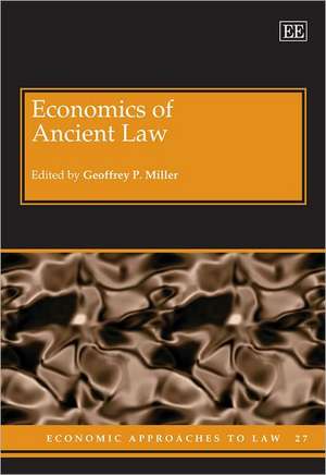 Economics of Ancient Law de Geoffrey P. Miller