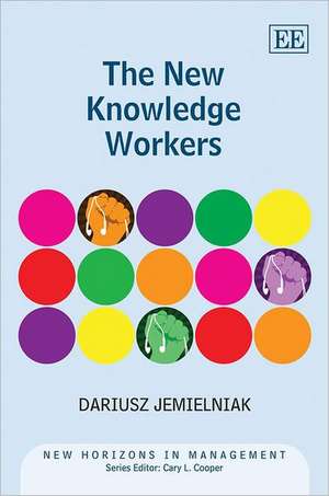 The New Knowledge Workers de Dariusz Jemielniak