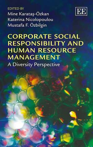 Corporate Social Responsibility and Human Resource Management – A Diversity Perspective de Mine Karatas–ozkan