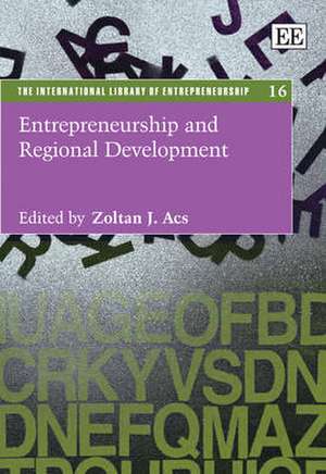 Entrepreneurship and Regional Development de Zoltán J. Ács