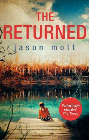 The Returned de Jason Mott