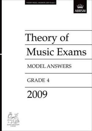 Theory of Music Exams Model Answers, Grade 4, 2009 de ABRSM