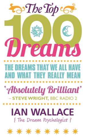 The Top 100 Dreams de Ian Wallace